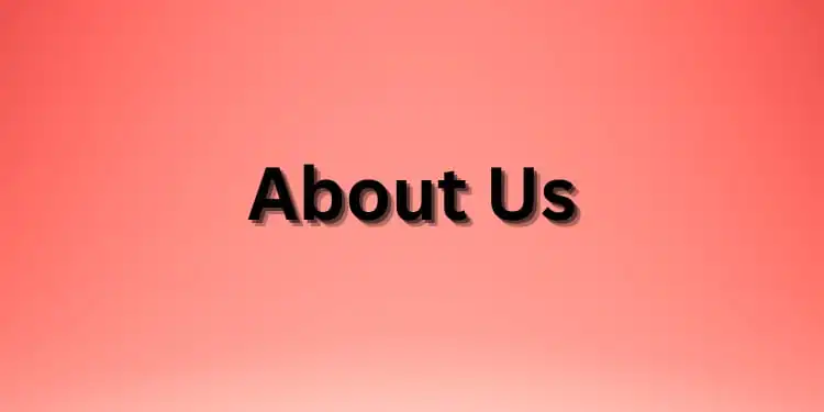 About Us