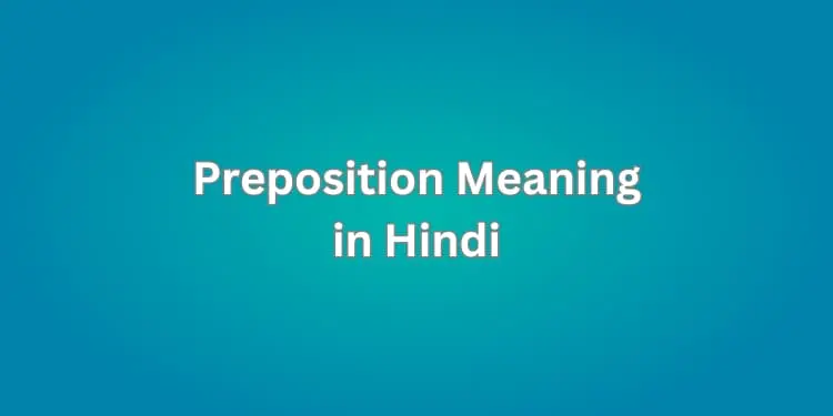 Preposition Meaning in Hindi